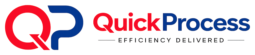 Quick Process — Efficiency Delivered